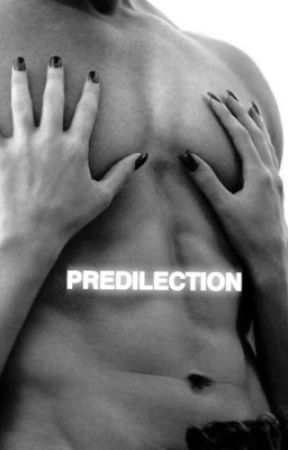 PREDILECTION by NoCallerID__