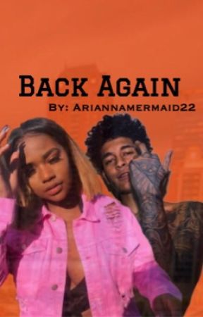 Back Again by AriannaMermaid22