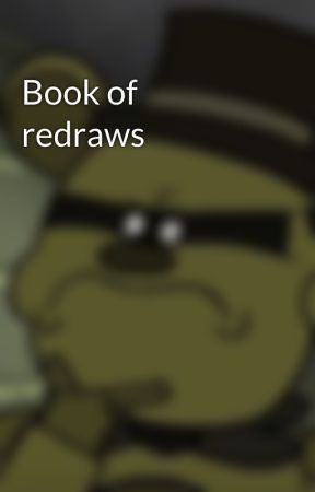 Book of redraws by _Princess_Ruby_87