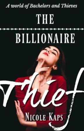 The Billionaire Thief by Broken_Dream07