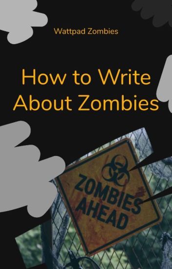 Howto Write a Zombie Book Howto Write a Zombie Book