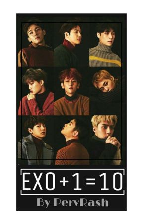 EXO+1=10 (EXO × Reader) by PervRash