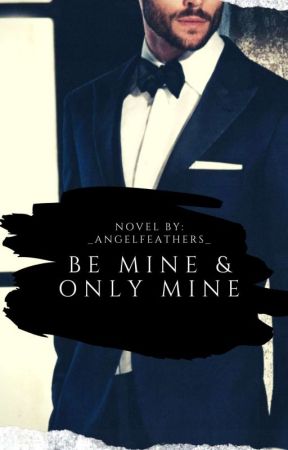 Be Mine, and Only MINE |MxB/Book 1| MPREG by _AngelFeathers_