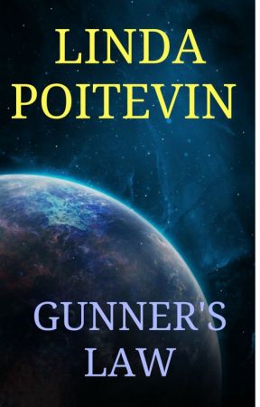 Gunner's Law by LindaPoitevin