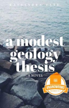 A Modest Geology Thesis by famouxx