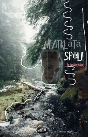 Neatklātā Spēle by trxckerjxcker