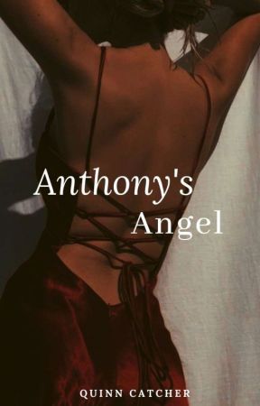 Anthony's Angel by NotShort_FunSize