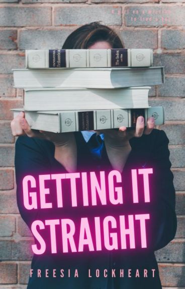 Getting It Straight by crossroad