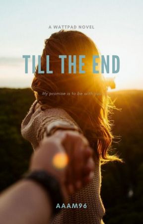Till the End by aaam96
