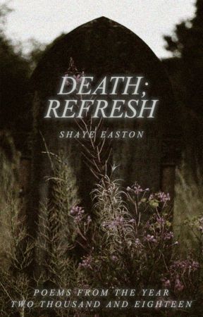 Death; Refresh by ghostclubs