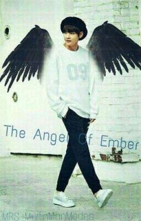 The Angel of Ember (Kim TaeHyung//V) by MRS_MuffinManMendes