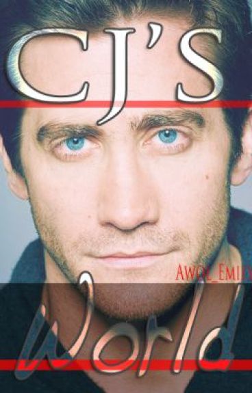 Cj's World (a Teacher/Student romance) by IntheDreambox