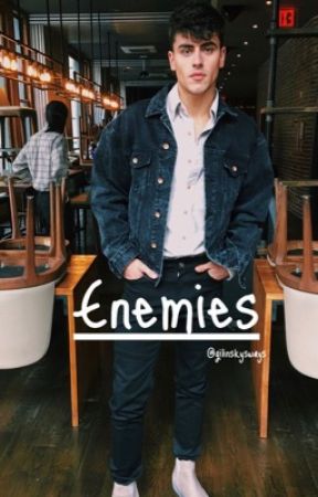 Enemies by gilinskysways