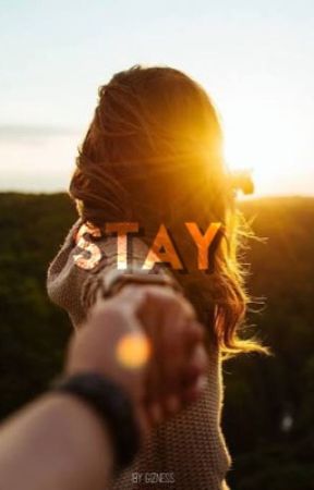 Stay by gizness