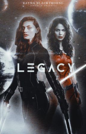 LEGACY ▷ Star Wars by faithrewarded