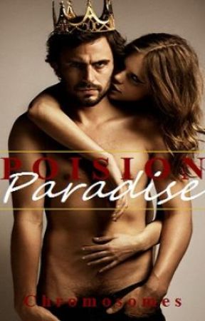 Poison Paradise (R Rated) by Chromosomes
