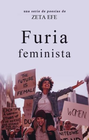 Furia Feminista by paulaschultz_
