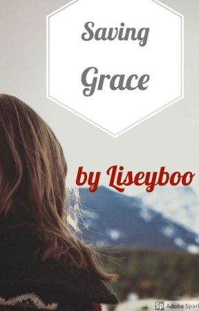 Saving Grace by liseyboo