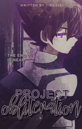 Project Obliteration by Tieg2001