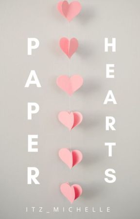 Paper Hearts by itz_michelle