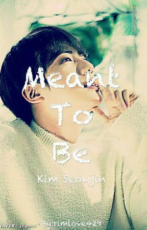 Meant To Be |KSJ Short Story| by rimlove429