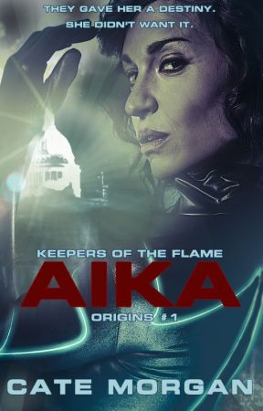 Aika (Keepers of the Flame: Origins) by Cate_Morgan