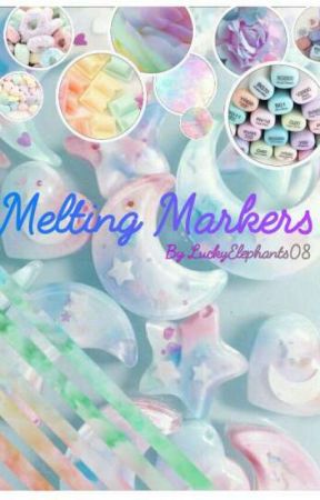Melting Markers by LuckyElephants08