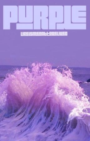 Purple || Color Series pt. 1 by LifeIsMeantToBeLived