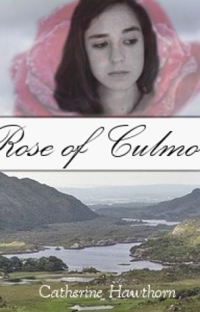 Rose of Culmore by CatherineHawthorn