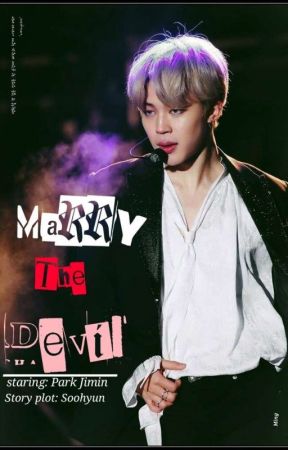 Marry the devil || 악마와 결혼해라 || P•JM by gigiloveskookie