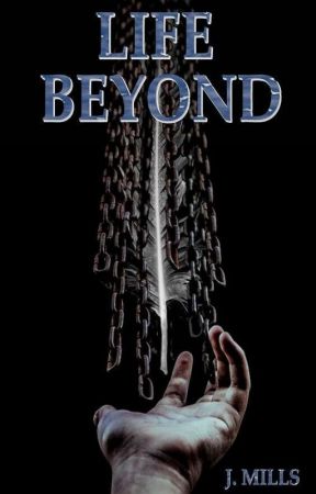 Life Beyond by JMills_