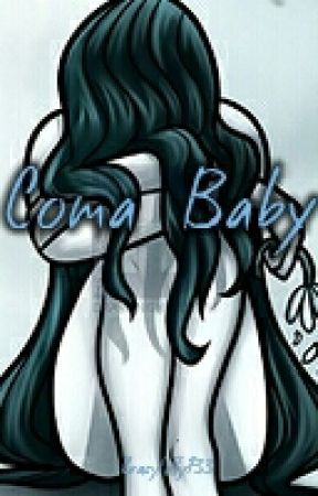 Coma Baby by CrazyLilly733