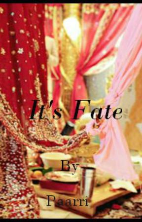 It's fate by paarri