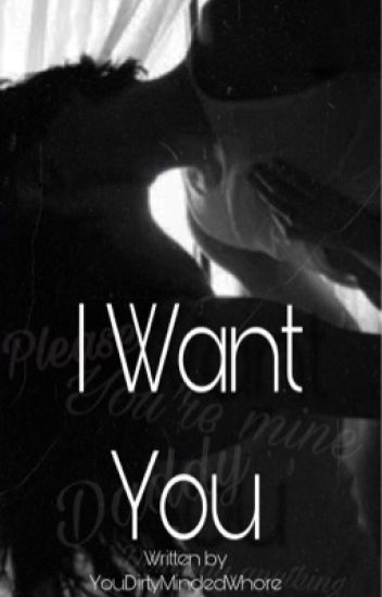 I Want You Daddy