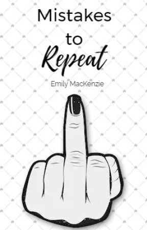 Mistakes to Repeat by Emily_EVM