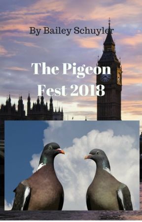 The Pigeon Fest 2018 by Percyandaphmau