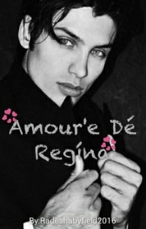 Amour'e De Regina by Radeshabyfield2016