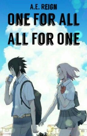 One for All; All for One | SasuSaku by Xx_AEReign_xX