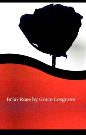 Briar Rose by BitchItsGrace_