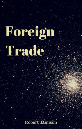 Foreign Trade by rejamison