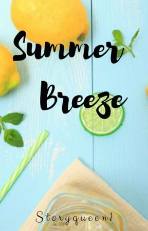 Summer Breeze by Storyqueen1