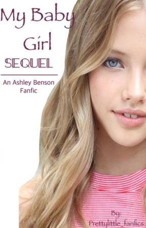 My Baby Girl Sequel by Prettylittle_fanfics