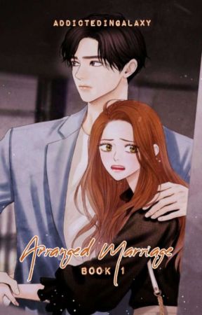 Arranged Marriage | EDITING| by AddictedInGalaxy
