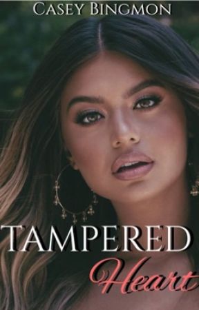 Tampered Heart by CasiliaCasaixx