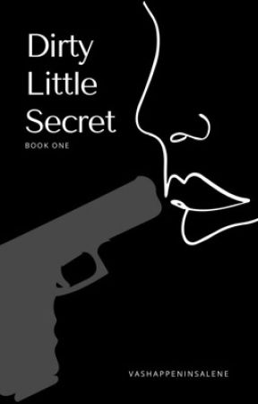Dirty Little Secret (l.t) by vashappeninsalene