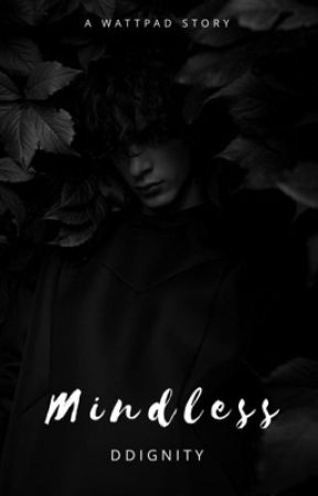 Mindless by ddignity