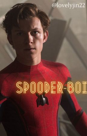 Spooder-Boi - Spiderman x Reader by HanInBlack