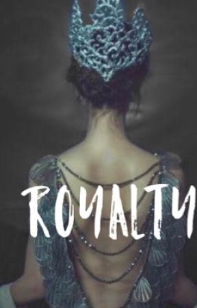 Royalty by PsychoticTendencies