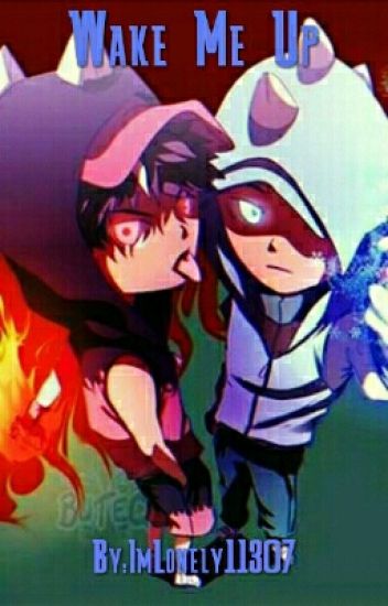 Completed Wake Me Up A Blaze X Ice Story Kawaii Lazy Sinning