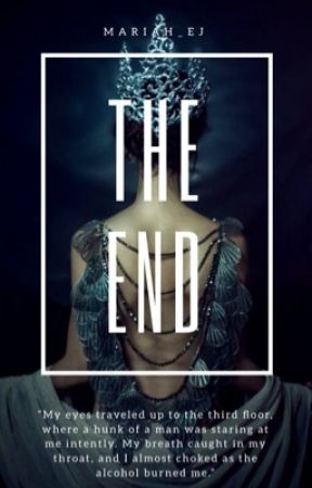 The End (Book 1) by Mariah_EJ